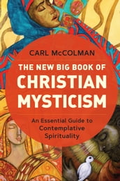 The New Big Book of Christian Mysticism