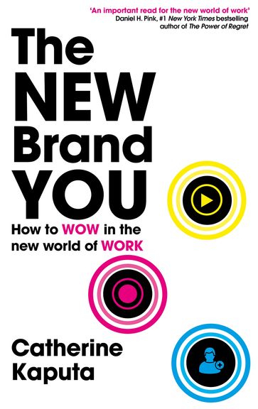 The New Brand You - Catherine Kaputa