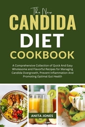 The New Candida Diet Cookbook