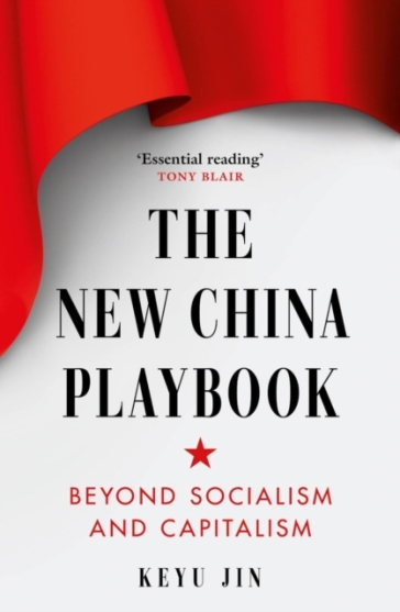 The New China Playbook - Keyu Jin