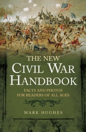 The New Civil War Handbook