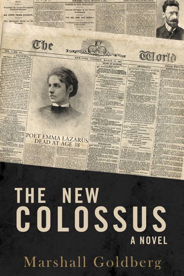 The New Colossus - Marshall Goldberg