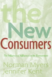 The New Consumers