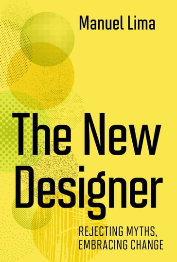 The New Designer - Manuel Lima