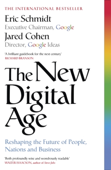 The New Digital Age - Eric Schmidt - Jared Cohen