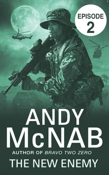 The New Enemy: Episode 2 - Andy McNab