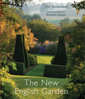 The New English Garden - Tim Richardson