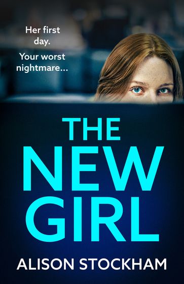 The New Girl - Alison Stockham