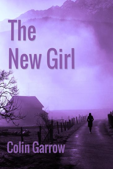 The New Girl - Colin Garrow