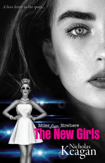 The New Girls - Nicholas Keagan