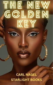 The New Golden Key: or a wonderful secret process for winning the lottery