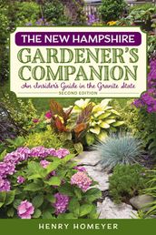 The New Hampshire Gardener s Companion
