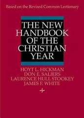 The New Handbook of the Christian Year