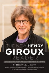 The New Henry Giroux Reader