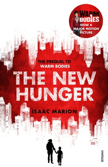 The New Hunger - Isaac Marion