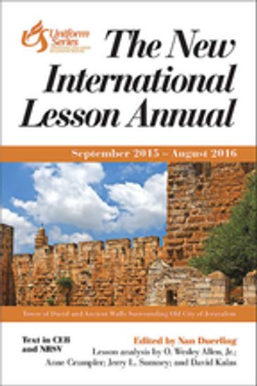 The New International Lesson Annual 2015 - 2016 - Nan Duerling