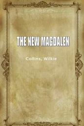 The New Magdalen