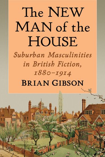The New Man of the House - Brian Gibson