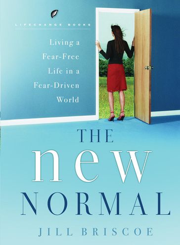 The New Normal - Jill Briscoe