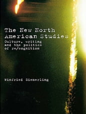 The New North American Studies