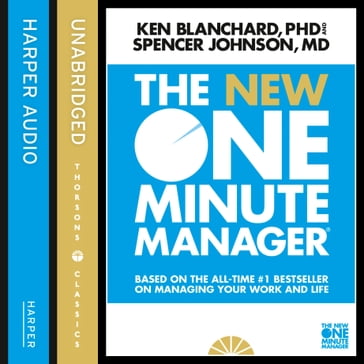 The New One Minute Manager (The One Minute Manager) - Kenneth Blanchard - Spencer Johnson