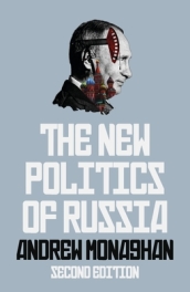 The New Politics of Russia