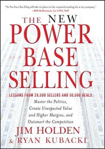 The New Power Base Selling - Jim Holden - Ryan Kubacki