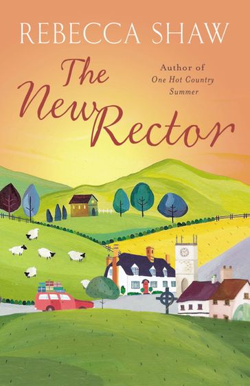 The New Rector - Rebecca Shaw