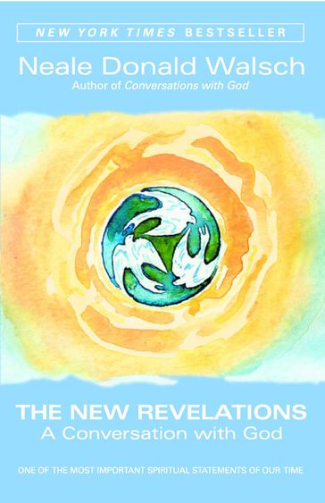 The New Revelations - Neale Donald Walsch