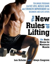 The New Rules of Lifting