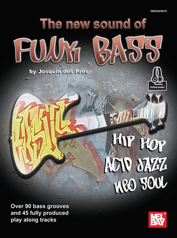 The New Sound of Funk Bass - JOSQUIN DES PRES