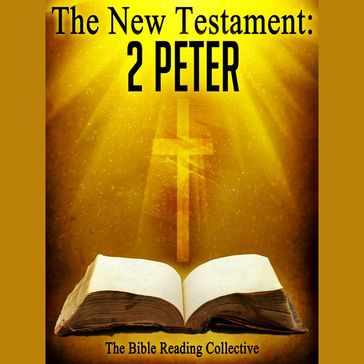 The New Testament: 2 Peter - Traditional