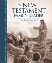 The New Testament Family Reader