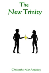 The New Trinity