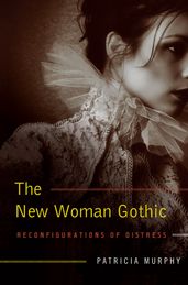 The New Woman Gothic