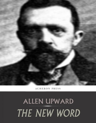 The New Word - Allen Upward