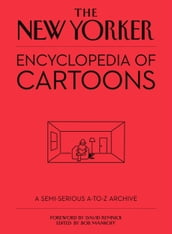 The New Yorker Encyclopedia of Cartoons