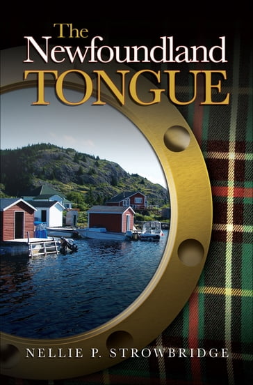 The Newfoundland Tongue - Nellie P. Strowbridge