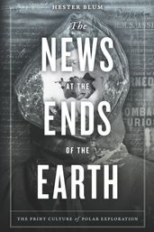 The News at the Ends of the Earth