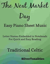 The Next Market Day Easy Piano Sheet Music
