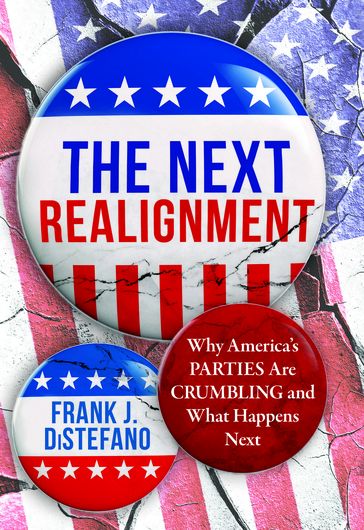 The Next Realignment - Frank J. DiStefano