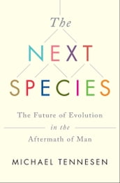 The Next Species