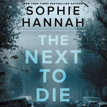 The Next to Die - Sophie Hannah