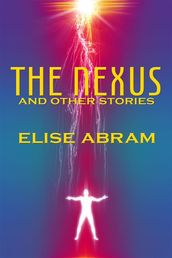 The Nexus and Other Stories