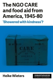 The Ngo Care and Food Aid from America, 1945¿80