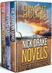 The Nick Drake Novels: Books 1 - 3