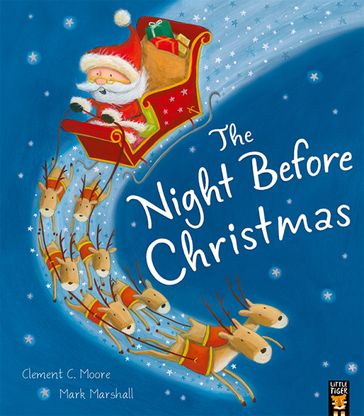 The Night Before Christmas - Clement C. Moore