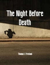 The Night Before Death