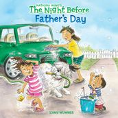 The Night Before Father s Day