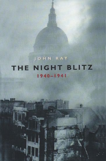 The Night Blitz - John Ray